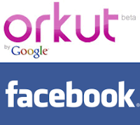 Orkut e Facebook