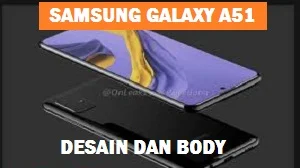 Samsung Galaxy A51 Spesifikasi dan Harga