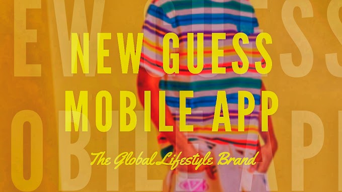 FASHION MOBILE APP FOR ALL - THE GUESS PHILIPPINES APP