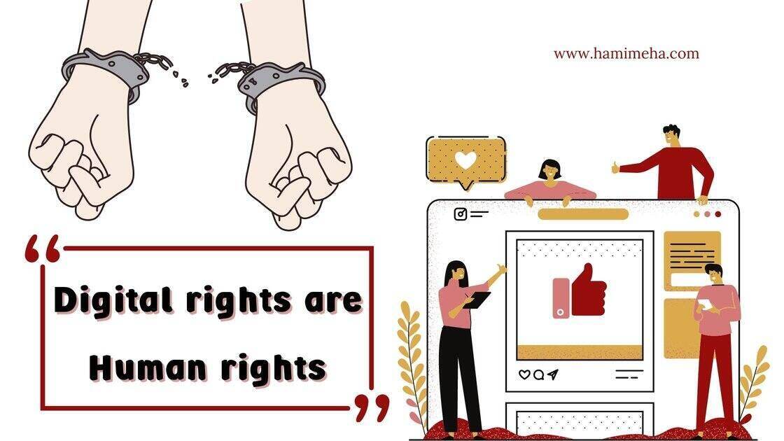 Digital rights is human rights