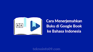Cara Menerjemahkan Buku di Google Book ke Bahasa Indonesia