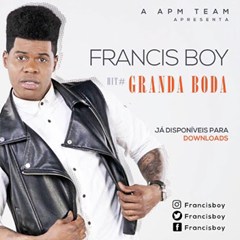 Francis Boy - Granda Boda (2016)