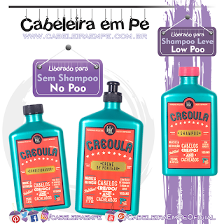 Ingredientes Shampoo (Low Poo), Condicionador e Creme para Pentear (No Poo) Creoula - Lola Cosmetics