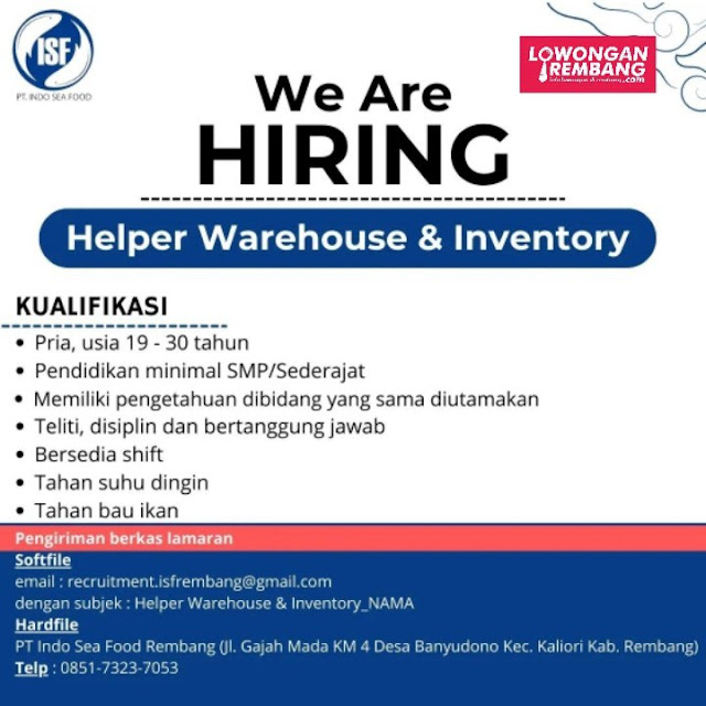 2 Lowongan Kerja Pegawai Helper Warehouse and Inventory PT Indo Sea Food Rembang