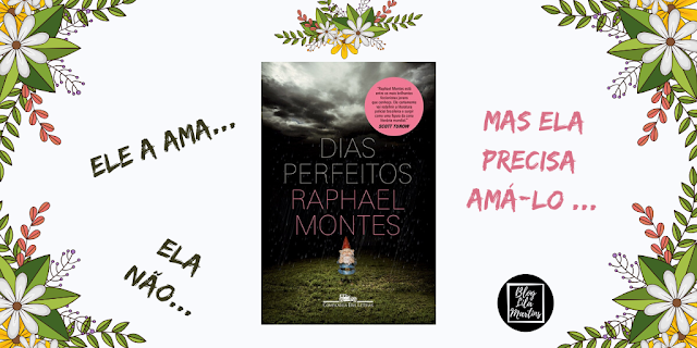 Dias Perfeitos - Raphael Montes