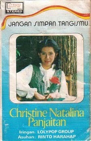 Christine Panjaitan Album Jangan Simpan Tangismu