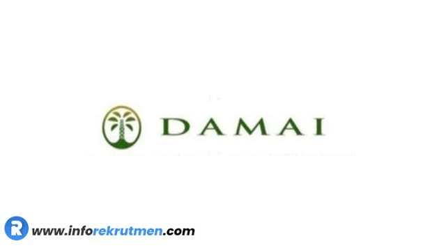 Lowongan Kerja DAMAI Plantation Group (DPG) Terbaru