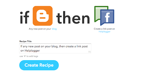 Automatically posting a blog post to Facebook used to be a challenge Share Blogger Post Automatically to Facebook using IFTTT