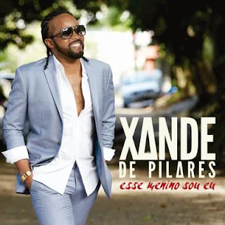 Xande de Pilares - O homem de lata