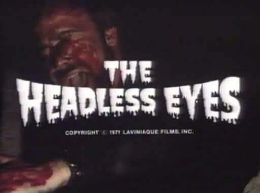 The Headless Eyes 1971