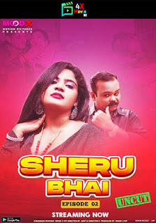 Sheru Bhai 2023 Moodx Episode 2 Hindi