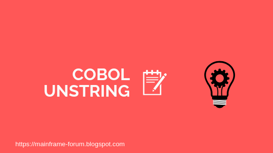 COBOL UNSTRING, unstring cobol, cobol unstring examples