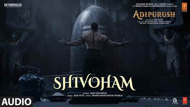 Shivoham Lyrics Adipurush