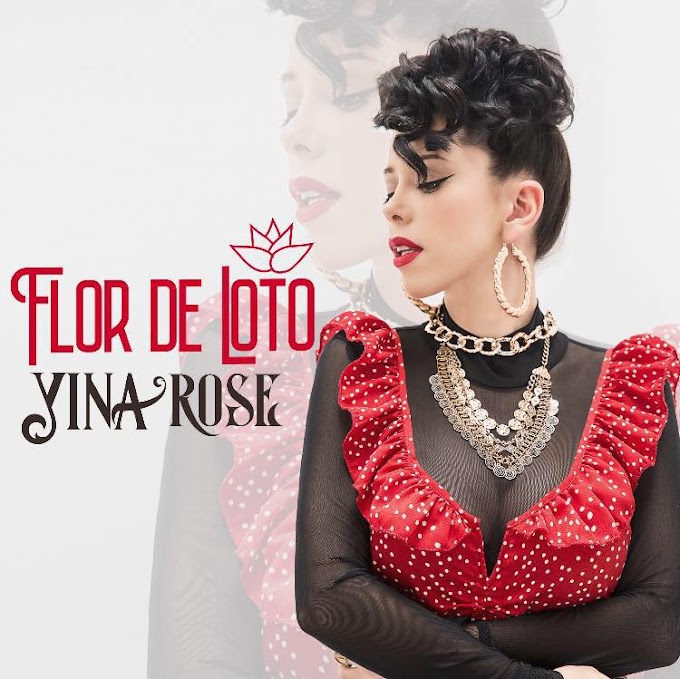 YINA ROSE PRESENTA "FLOR DE LOTO"