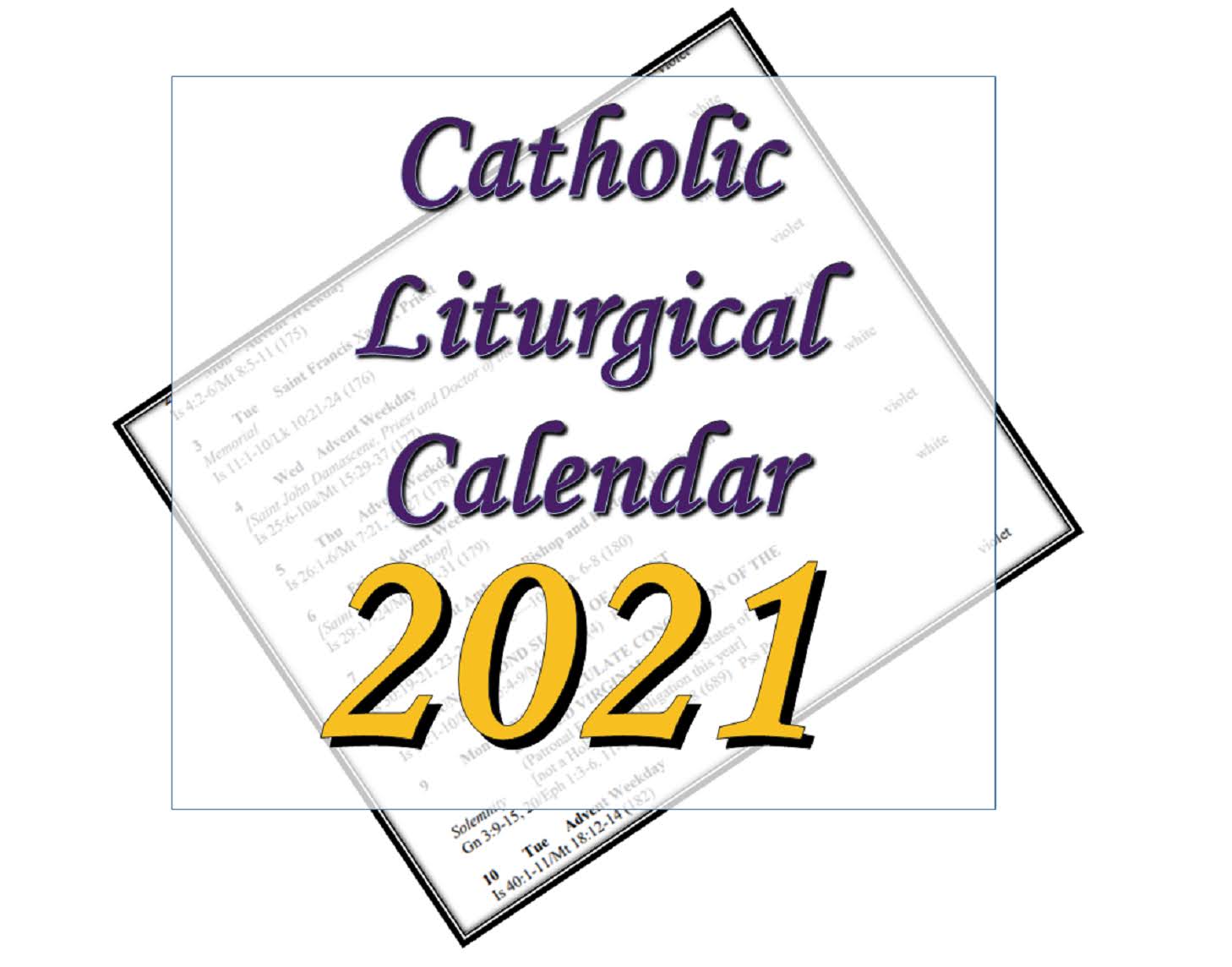 Liturgytools Net Catholic Liturgical Calendars For 2021