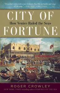 City of Fortune: How Venice Ruled the Seas (English Edition)