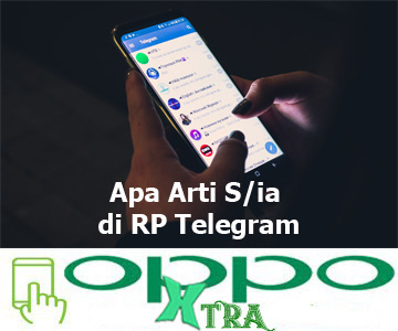 Apa Arti S/ia di RP Telegram