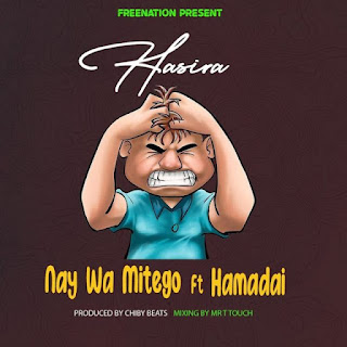 AUDIO | Nay Wa Mitego Ft .Hamadai – Hasira (Mp3 Audio Download)