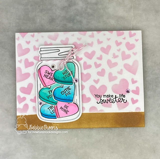 You make life sweeter by Debbie featurs Jar Hot Foil, Tumbling Hearts, Candy Heart, and Love & Chocolate by Newton's Nook Designs; #inkypaws, #newtonsnook, #lovecards, #valentinecards, #cardmaking, #cardchallenge