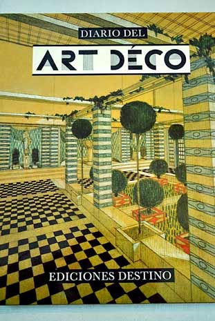 "Diario del Art Déco" - Bouillon, Jean-Paul  