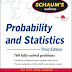 Schaum's Outline of Probability and Statistics, 3/E
