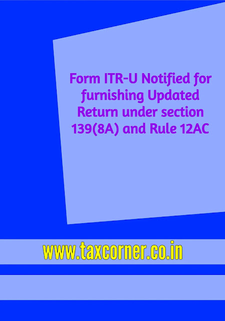 form-itr-u-notified-updated-return-section-139-8a-and-rule-12ac