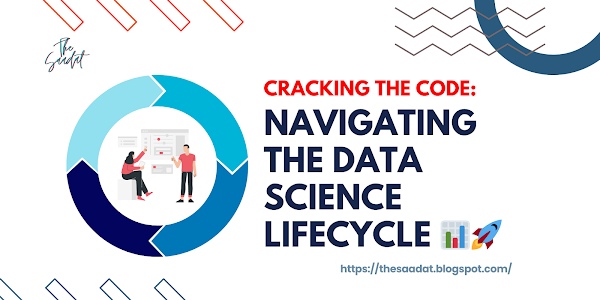 Cracking the Code: Navigating the Data Science Lifecycle