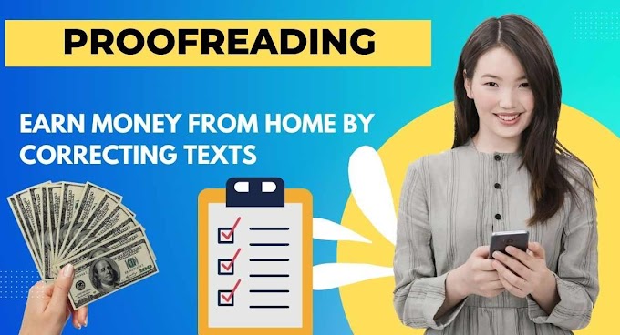  Earn Money from Home by Correcting Texts