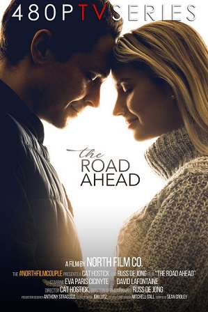 The Road Ahead (2021) Full Hindi Dual Audio Movie Download 480p 720p BluRay