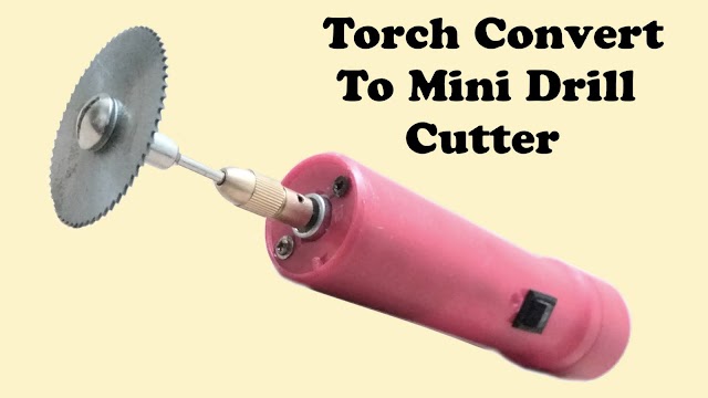 How to Make Everyday Torch Convert into Mini Drill or Cutter Machine