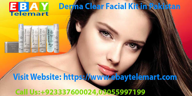 Derma Clear Facial Kit Price in Gujranwala | Buy Online EbayTelemart | 03337600024/03055997199