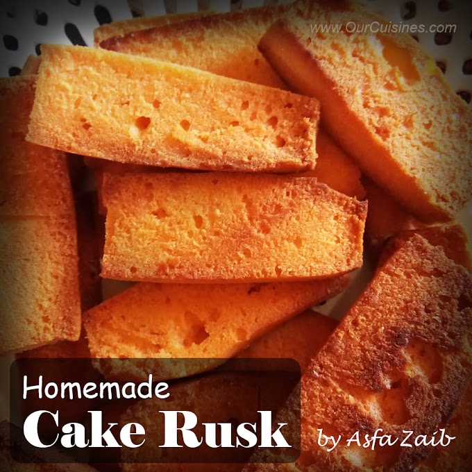 How to Make Cake Rusks at Home -  گھر میں کیک رسک کیسے بنائیں؟