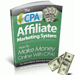 CPA Affiliate Marketing System Revealed