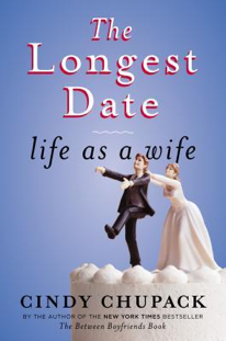 http://www.amazon.com/The-Longest-Date-Life-Wife/dp/0670025534/ref=sr_1_1?ie=UTF8&qid=1394175523&sr=8-1&keywords=the+longest+date+life+as+a+wife