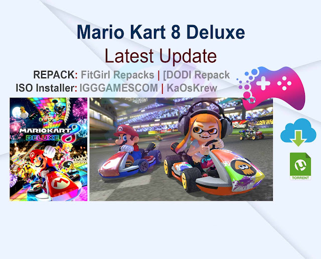 Mario Kart 8 Deluxe (Yuzu Emulator) v3.0.1 Repack (FitGirl, DODI, KaOsKrew) Selective Download MULTi Bonus DLC
