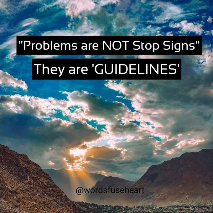 Problems Motivational Quote - 5 Quotes on Problems -  wordsfuseheart