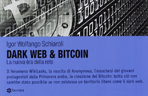 Dark web & bitcoin. La nuova era della rete