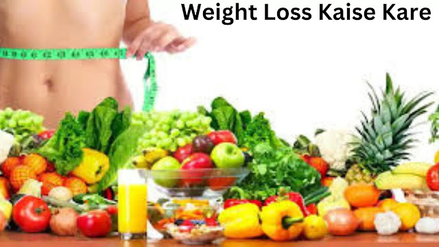 Weight-Loss-Kaise-Kare