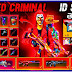 Garena Free Fire id for sale no:-30[ Red Criminal Bundle, 100% secure ID sales].