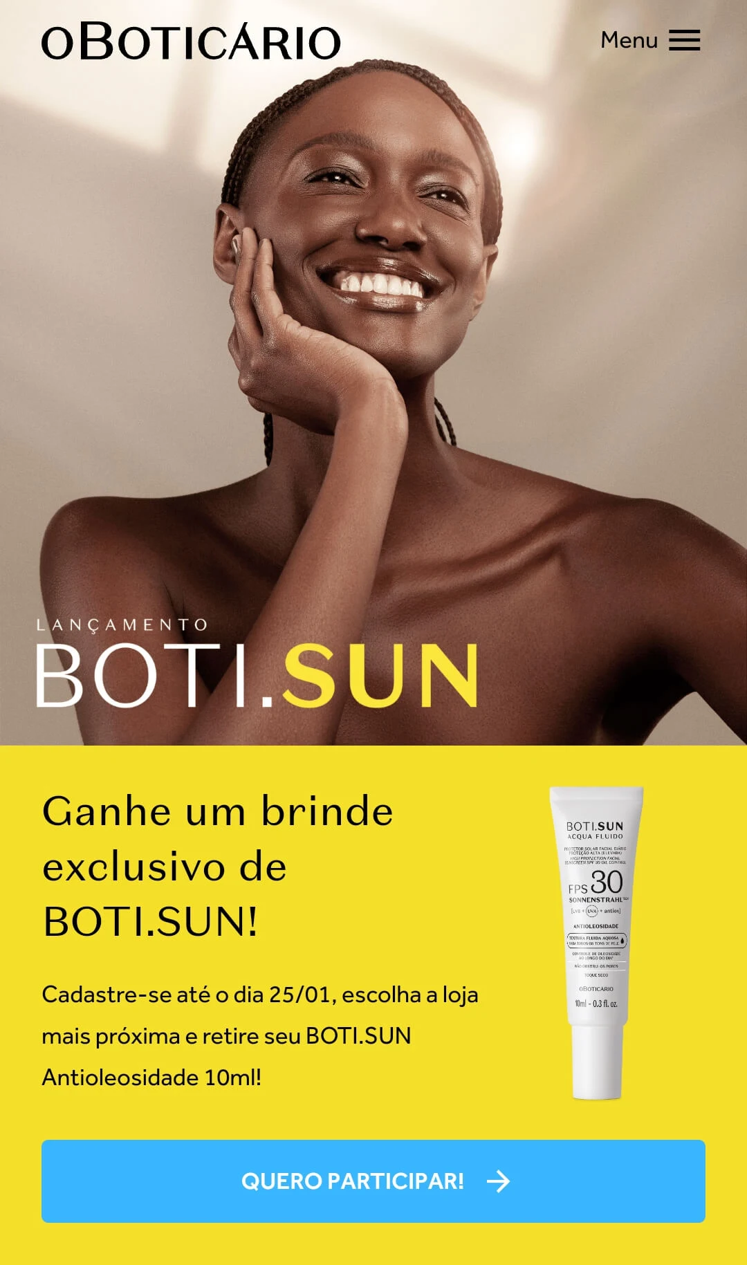 Brinde grátis Boticário Protetor Solar Facial Boti.Sun