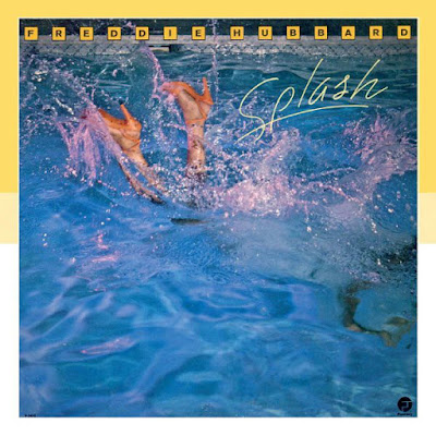 https://welovefunk.blogspot.com/2019/03/freddie-hubbard-splash-1981-2011.html