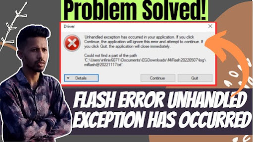 Mi Flash Tool Error unhandled exception has occurred in your application