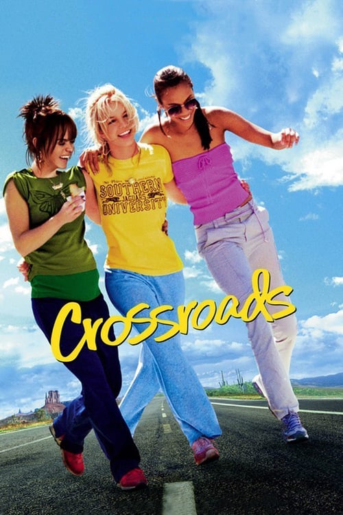 [HD] Crossroads: hasta el final 2002 Ver Online Subtitulada