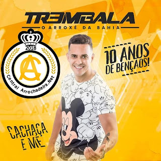 TREM BALA - CD CACHAÇA E MÉ "Sem Vinhetas"