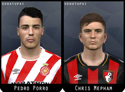 PES 2017 Faces Pedro Porro & Chris Mepham by Dewatupai