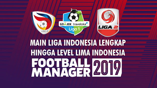 [DATABASE FINAL] Download Liga Indonesia Sampai Divisi Lima di Game