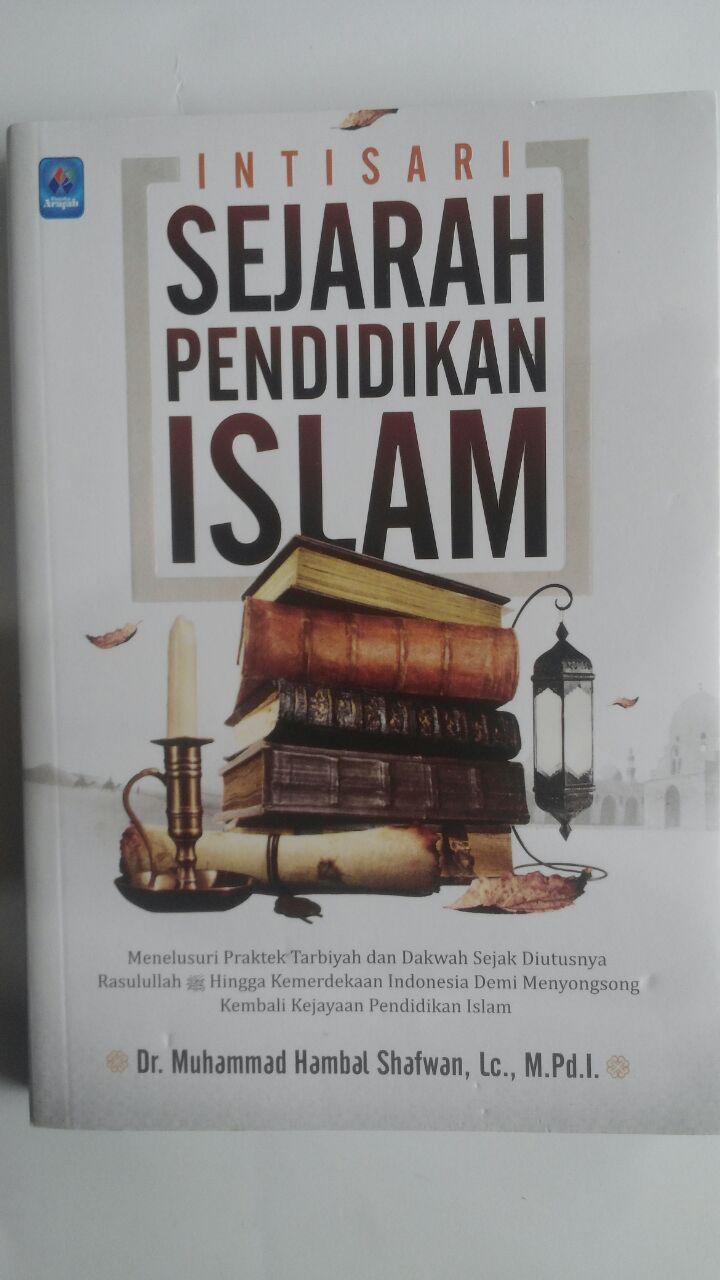 intisari sejarah pendidikan Islam