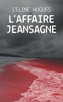 L’affaire Jeansagne est un roman policier, le premier de Céline Hugues. J’ai beaucoup aimé cette lecture dont la construction est originale.