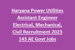 Haryana Power Utilities Assistant Engineer Electrical, Mechanical, Civil Recruitment 2023 Apply for 143 AE Govt Jobs