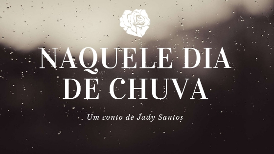 conto jady santos chuva